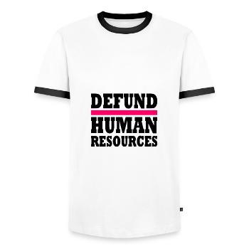 defund human resources - Men's Ringer Shirt - white/black - Front - AI Model Female 172 light (172cm) & AI Model Male 178 dark (178cm)