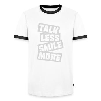 talk less smile more - Men's Ringer Shirt - white/black - Front - AI Model Female 172 light (172cm) & AI Model Male 178 dark (178cm)