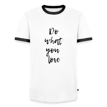 Do what you love Geschenk - Männer Kontrast-T-Shirt - Weiß/Schwarz - Vorne - AI Model Female 172 light (172cm) & AI Model Male 178 dark (178cm)