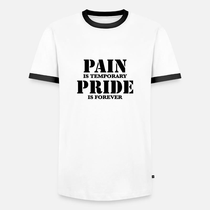 Pain is temporary, Pride is forever - Men's Ringer Shirt - white/black