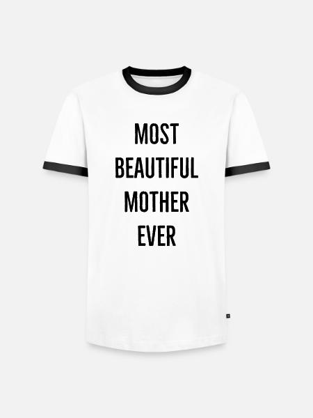 Schönste Mutter Spruch - Männer Kontrast-T-Shirt - Weiß/Schwarz