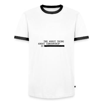 La pire chose à propos de la censure est... Liberté d’opinion - T-shirt contrasté Homme - blanc/noir - Devant - AI Model Female 172 light (172cm) & AI Model Male 178 dark (178cm)