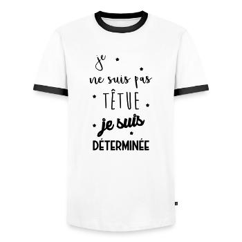 Je ne suis pas têtue... Drôle Déterminée Caractère - T-shirt contrasté Homme - blanc/noir - Devant - AI Model Female 172 light (172cm) & AI Model Male 178 dark (178cm)