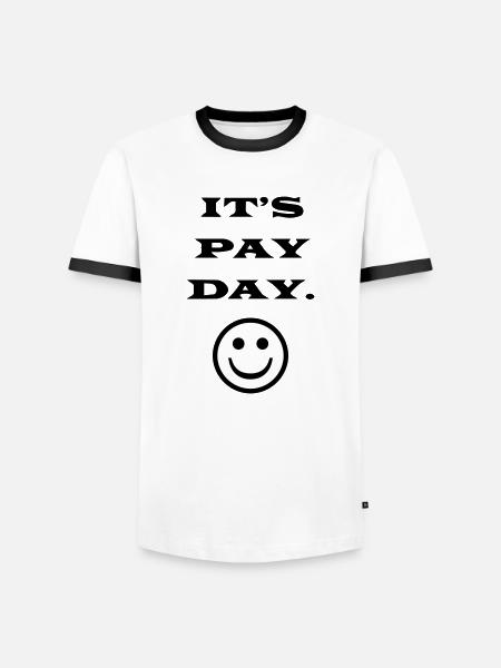 ITS PAY DAY - Men's Ringer Shirt - white/black