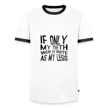 If only my teeth would be as white as my legs - Men's Ringer Shirt - white/black - Front - AI Model Female 172 light (172cm) & AI Model Male 178 dark (178cm)