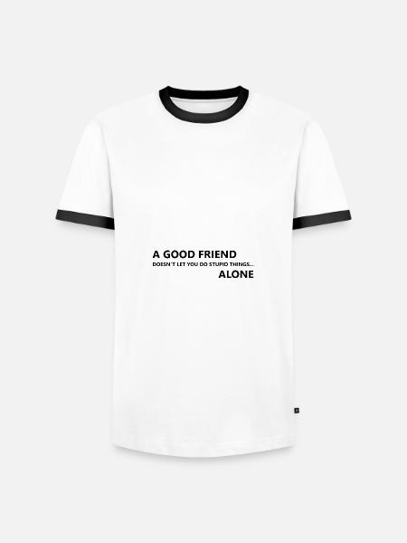 Gute Freunde & dumme Dinge - Männer Kontrast-T-Shirt - Weiß/Schwarz