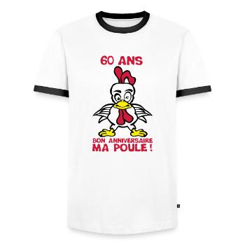 60 ans bon anniversaire ma poule - T-shirt contrasté Homme - blanc/noir - Devant - AI Model Female 172 light (172cm) & AI Model Male 178 dark (178cm)