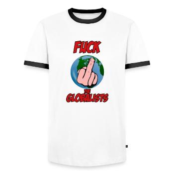Fuck the Globalists t shirt - Men's Ringer Shirt - white/black - Front - AI Model Female 172 light (172cm) & AI Model Male 178 dark (178cm)
