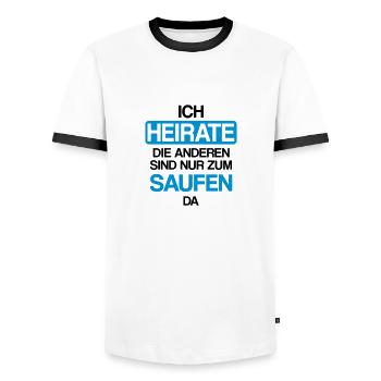Ich heirate die anderen sind nur zum saufen hier - Männer Kontrast-T-Shirt - Weiß/Schwarz - Vorne - AI Model Female 172 light (172cm) & AI Model Male 178 dark (178cm)