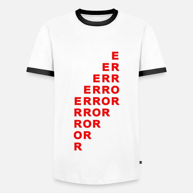 Error Spruch Sprüche - Männer Kontrast-T-Shirt - Weiß/Schwarz