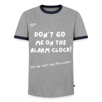 Geh mir nicht auf den Wecker. - Männer Kontrast-T-Shirt - Grau/Navy  - Vorne - AI Model Female 172 light (172cm) & AI Model Male 178 light (178cm)
