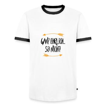 Ganz ehrlich So Nicht - Männer Kontrast-T-Shirt - Weiß/Schwarz - Vorne - AI Model Female 172 light (172cm) & AI Model Male 178 dark (178cm)