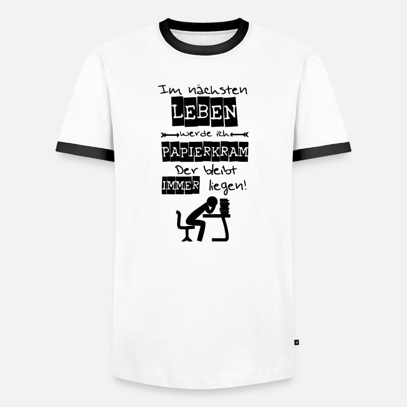 Ich werde Papierkram Spruch Geschenk - Männer Kontrast-T-Shirt - Weiß/Schwarz