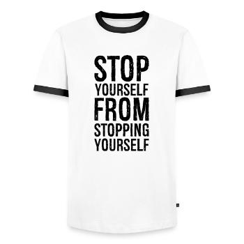 stop yourself from stopping yourself - Männer Kontrast-T-Shirt - Weiß/Schwarz - Vorne - AI Model Female 172 light (172cm) & AI Model Male 178 dark (178cm)