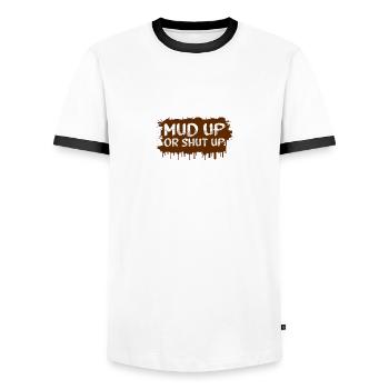 Mud up or Shut up Schlammlauf Mud Run Muddy Race - Men's Ringer Shirt - white/black - Front - AI Model Female 172 light (172cm) & AI Model Male 178 dark (178cm)