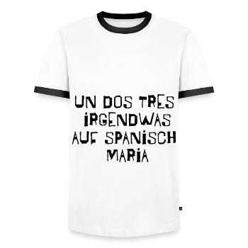 Un, dos, tres, Lustige Sprüche Lied Spanisch Song - Männer Kontrast-T-Shirt - Weiß/Schwarz - Vorne - AI Model Female 172 light (172cm) & AI Model Male 178 dark (178cm)