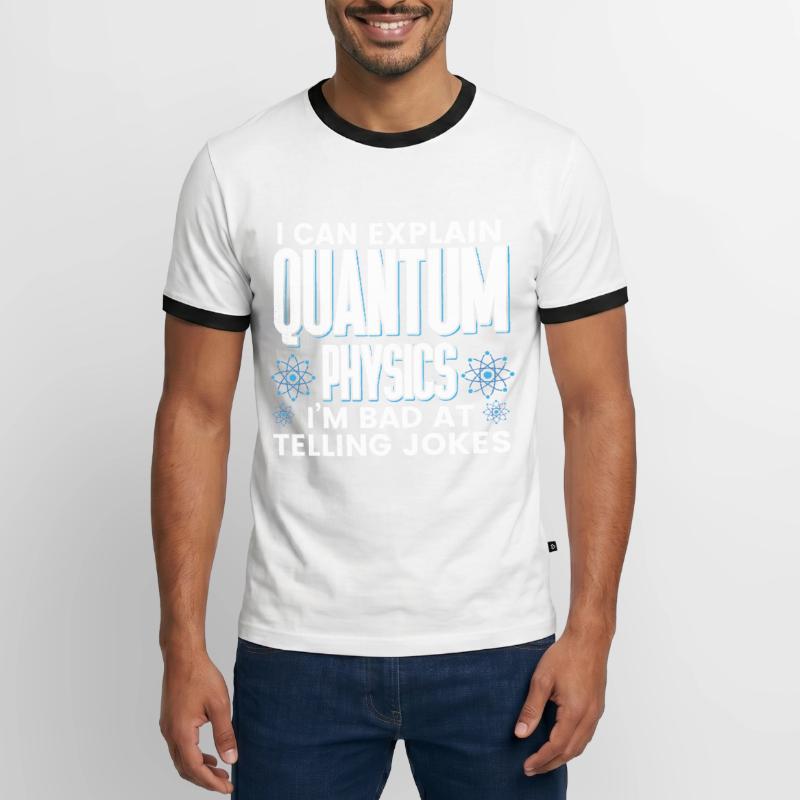 Quantum Physics Physics Physicist science quantum Men's Ringer Shirt