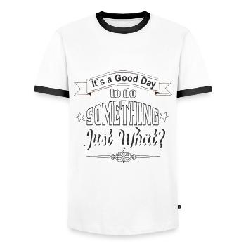 Saying, Funny sayings - Men's Ringer Shirt - white/black - Front - AI Model Female 172 light (172cm) & AI Model Male 178 dark (178cm)