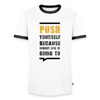 Poussez-vous parce que personne d’autre ne le fera - T-shirt contrasté Homme - blanc/noir - Devant - AI Model Female 172 light (172cm) & AI Model Male 178 dark (178cm)