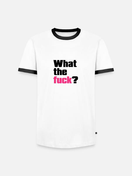 what the fuck ? - Men's Ringer Shirt - white/black