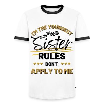 I'm The Youngest Sister Rules Don't Apply To Me - Men's Ringer Shirt - white/black - Front - AI Model Female 172 light (172cm) & AI Model Male 178 dark (178cm)