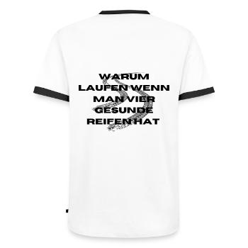 Warum laufen wenn man vier Gesunde Reifen hat Auto - Männer Kontrast-T-Shirt - Weiß/Schwarz - Hinten - AI Model Male 178 dark (178cm)