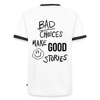"Bad choices make good stories" Motivation - Männer Kontrast-T-Shirt - Weiß/Schwarz - Hinten - AI Model Male 178 dark (178cm)