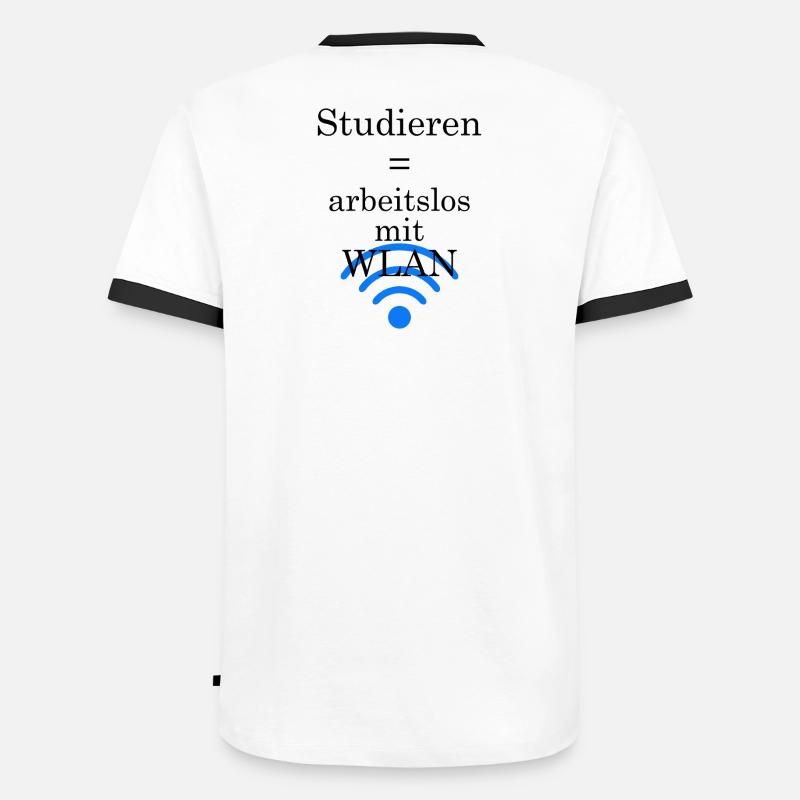 Unispruch "Arbeitslos mit WLAN" Geschenk Studenten - Männer Kontrast-T-Shirt - Weiß/Schwarz