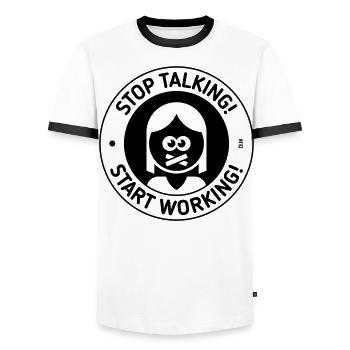 Stop Talking! Start Working! (Woman / Black) - Men's Ringer Shirt - white/black - Front - AI Model Female 172 light (172cm) & AI Model Male 178 dark (178cm)