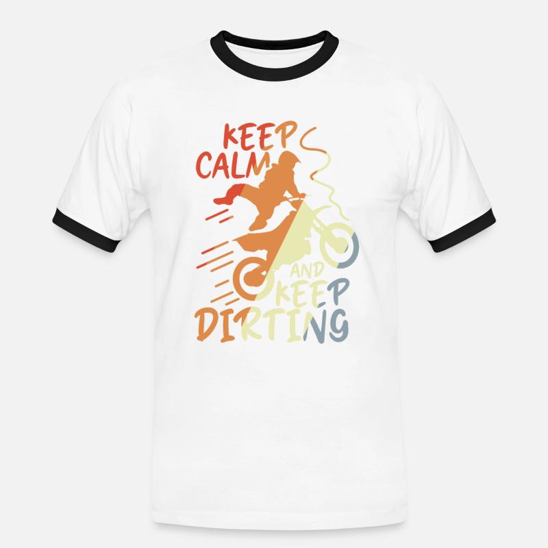 Keep Calm and Keep Dirting - Men's Ringer Shirt - white/black