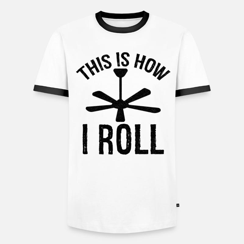 so rolle ich Deckenventilator - Männer Kontrast-T-Shirt - Weiß/Schwarz