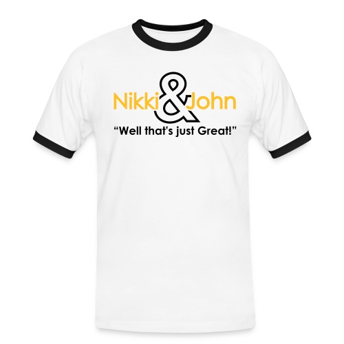 Nikki and John Pranks Well that's just great! - Men's Ringer Shirt