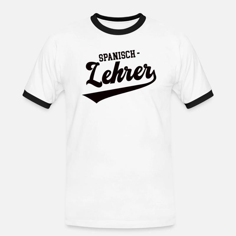 Spanisch Lehrer Schule Spanischlehrer Spanish - Männer Kontrast-T-Shirt - Weiß/Schwarz