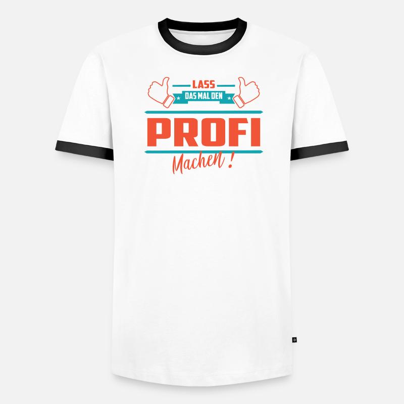 Lass das mal den Profi machen - Männer Kontrast-T-Shirt - Weiß/Schwarz