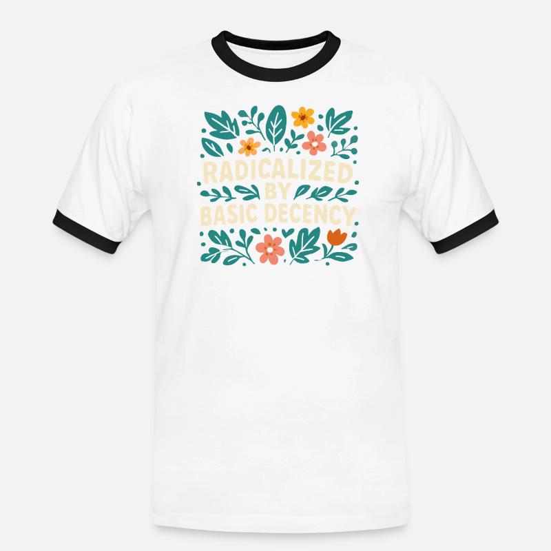 Radicalized by basic decency - Men's Ringer Shirt - white/black