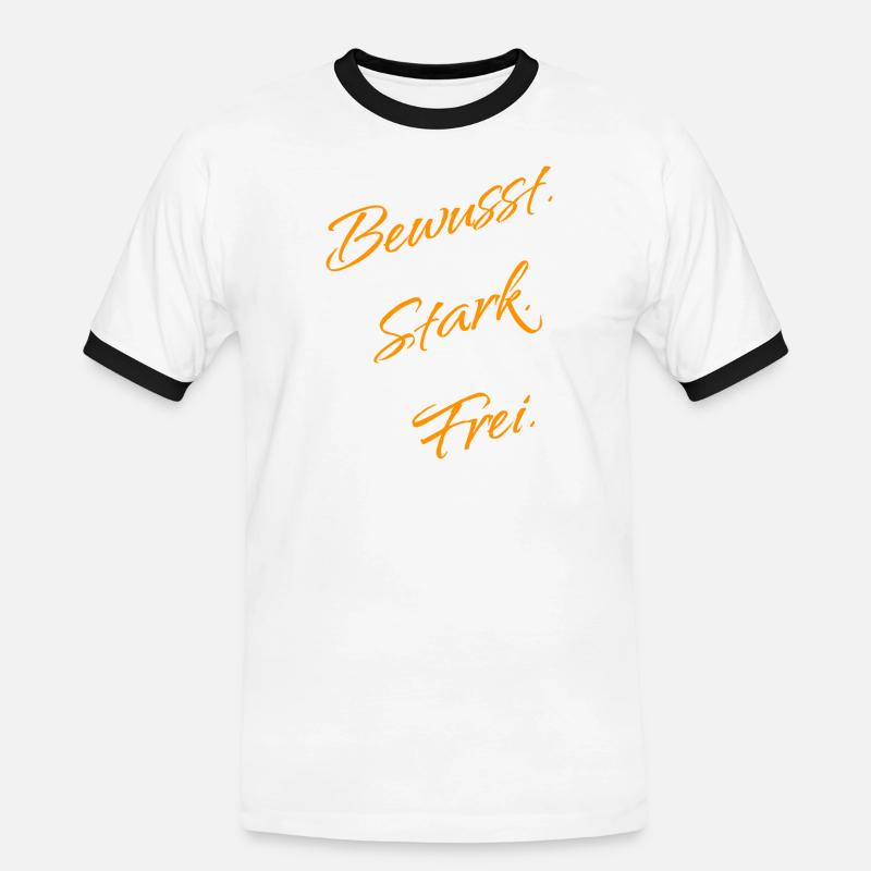 Bewusst. Stark. Frei. – Mindset Statement - Männer Kontrast-T-Shirt - Weiß/Schwarz