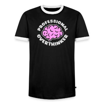 Professional Overthinker Funny Brooding Anxiety Logo - Men's Ringer Shirt - black/white - Front - AI Model Female 172 light (172cm) & AI Model Male 178 light (178cm)