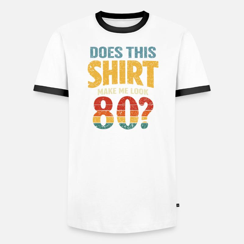 Does this Look make me 80? - Men's Ringer Shirt - white/black