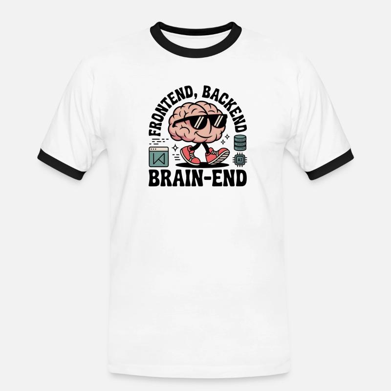 Frontend, Backend, Brain-End | Developer - Men's Ringer Shirt - white/black