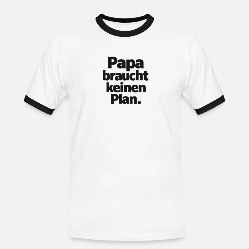 Dad doesn't need a plan - Men's Ringer Shirt - white/black