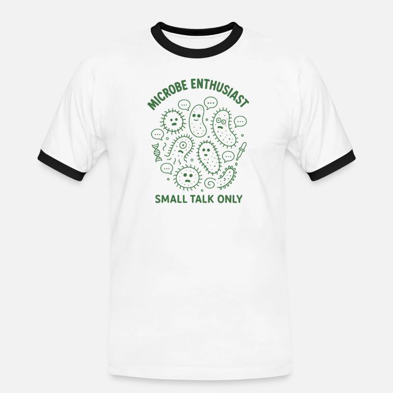 Microbe Talk Only | Microbiology Humor - Men's Ringer Shirt - white/black