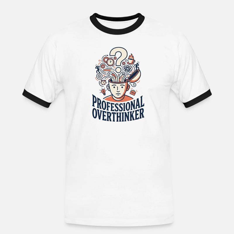 Professional Overthinker - Men's Ringer Shirt - white/black