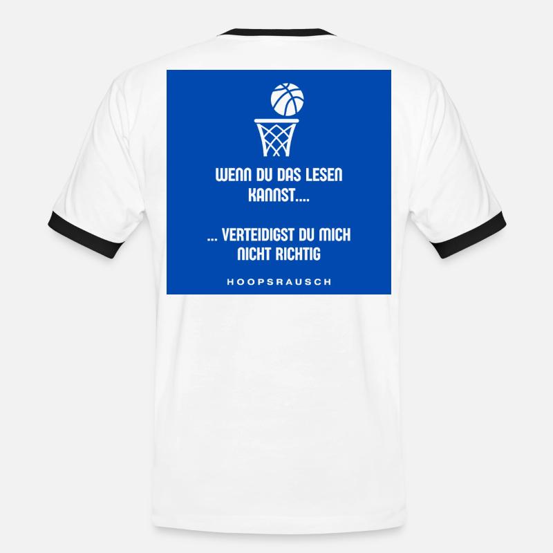Lesen oder Verteidigen Spruch Hoopsrausch - Männer Kontrast-T-Shirt - Weiß/Schwarz