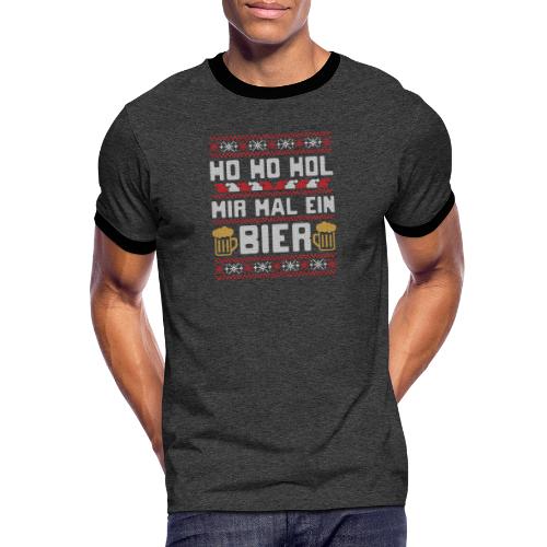 Ho Ho Hol mir mal ein Bier | lustiger Gerstensaft - Männer Kontrast-T-Shirt