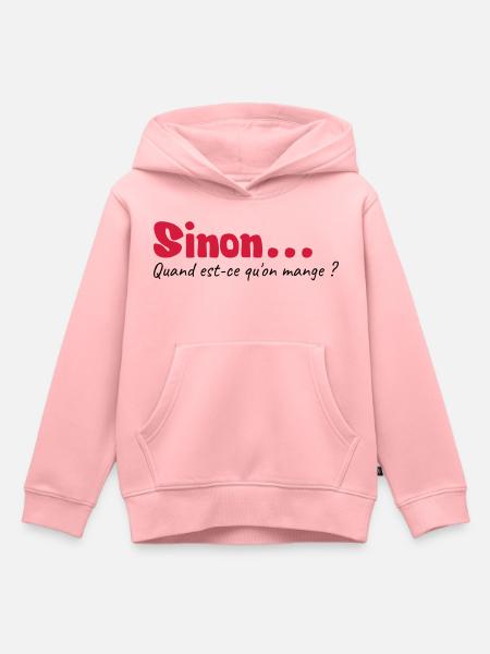 Quand est ce qu'on mange - Sweat Premium à capuche enfant bio - rose