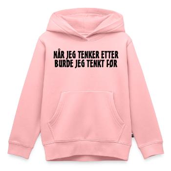 Wenn ich darüber nachdenke, hätte ich vorher nachdenken sollen. - Kinder Premium Organic Hoodie - Rosa - Vorne - AI Model Kid Female (0cm)