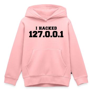 I hacked 127.0.0.1 - Kids Premium Organic Hoodie - rose - Front - AI Model Kid Female (0cm)