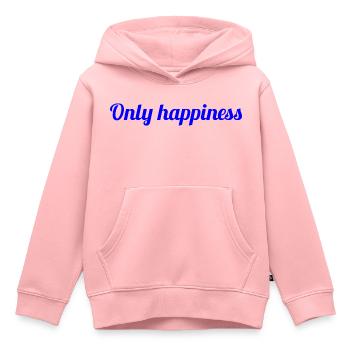 Only happiness - Citation sur le bonheur - Sweat Premium à capuche enfant bio - rose - Devant - AI Model Kid Female (0cm)