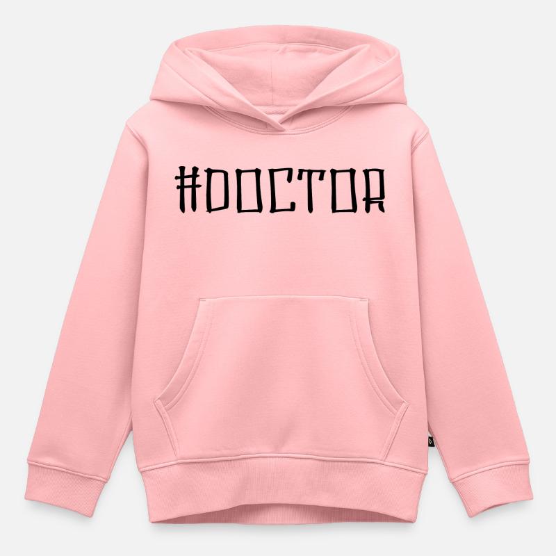 Doctor Phd Student Cadeau - Sweat Premium à capuche enfant bio - rose
