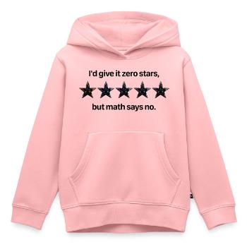 Zero Stars Comédie mathématique - Sweat Premium à capuche enfant bio - rose - Devant - AI Model Kid Female (0cm)